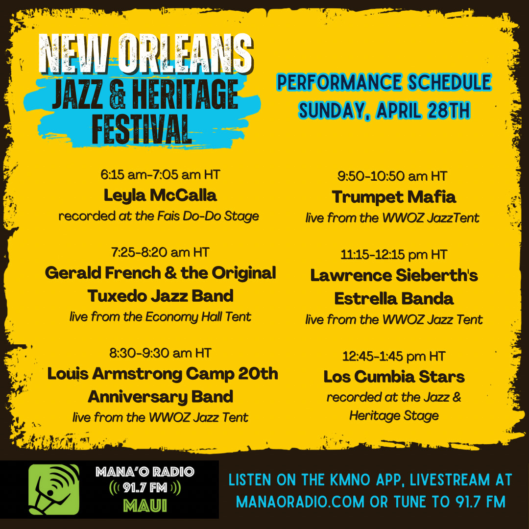 Mana'o Radio Brings New Orleans Jazz & Heritage Festival to Hawaii!