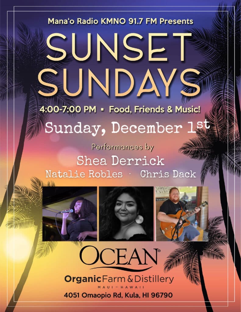 Mana'o Radio Sunset Sundays at Ocean Distillery