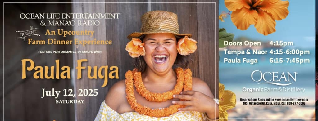 Upcountry Farm Dinner Series at Ocean Distillery Featuring Paula Fuga, July 12th, 4-8pm