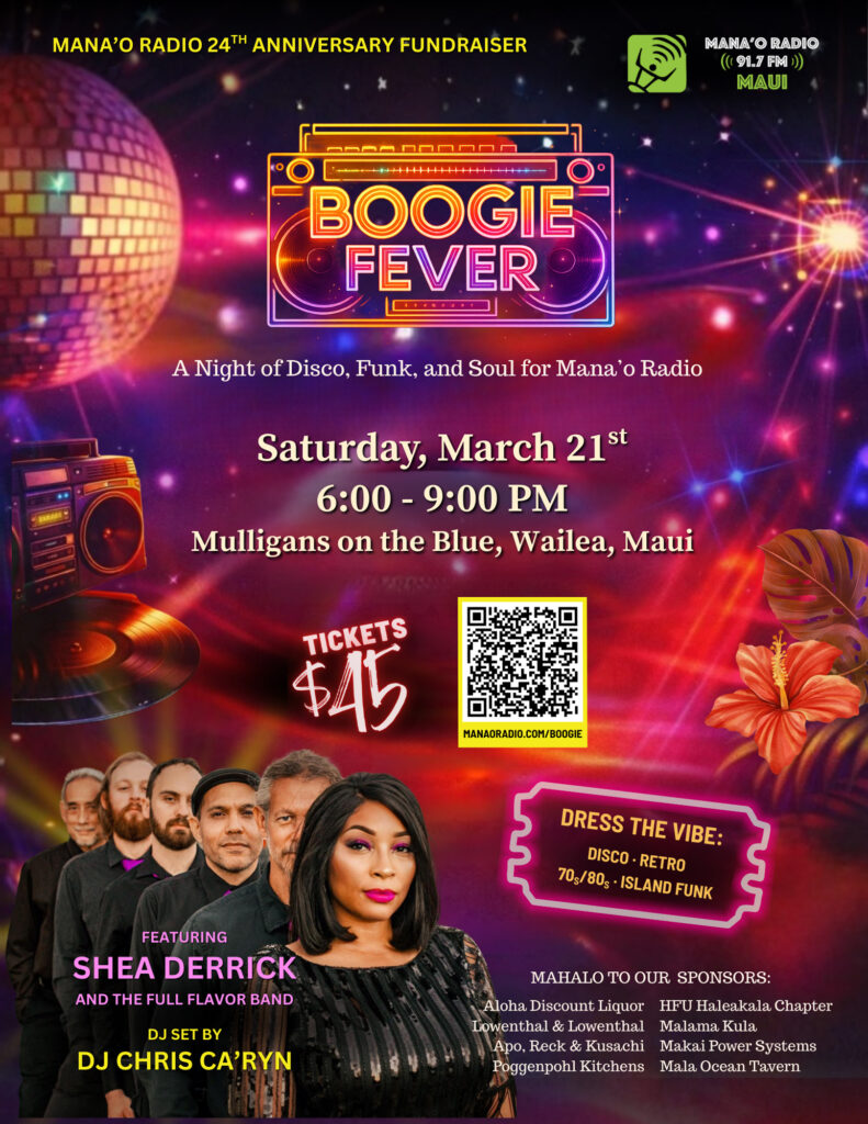 Boogie Fever with Shea Derrick | Mana'o Radio 24th Anniversary