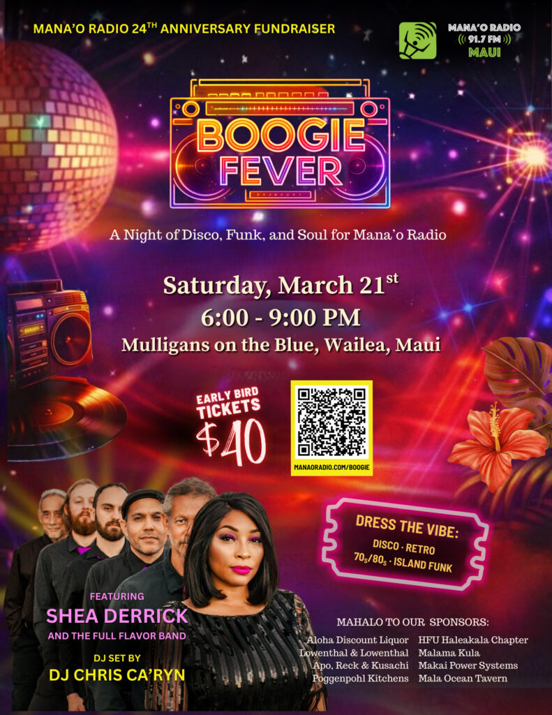 Boogie Fever with Shea Derrick | Mana'o Radio 24th Anniversary