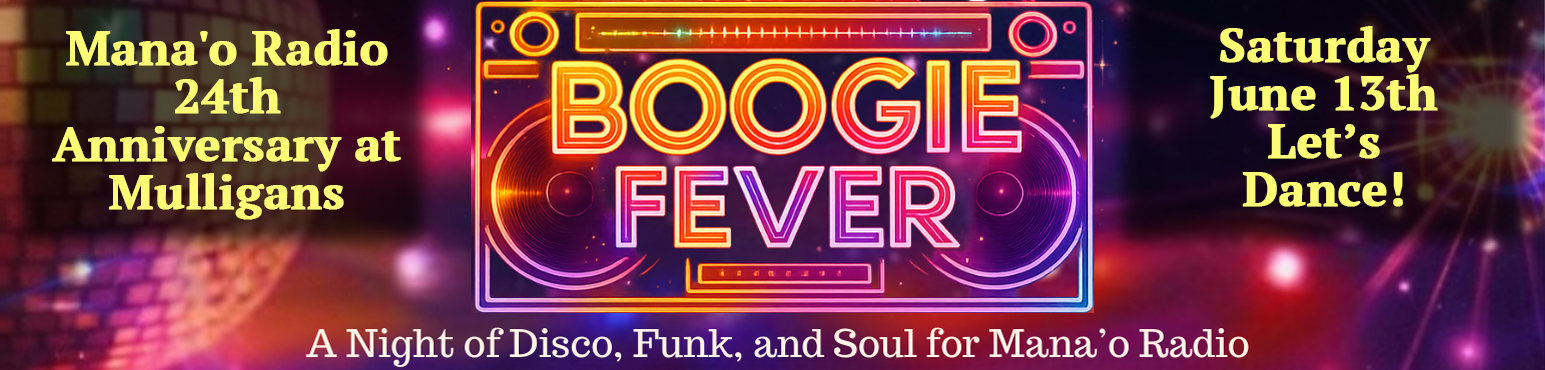 Mana'o Radio 24th Anniversary