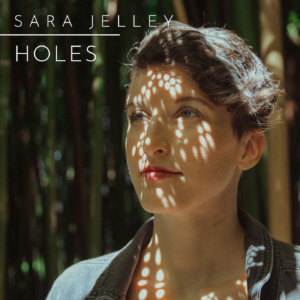 Sara Jelley Holes CD pic